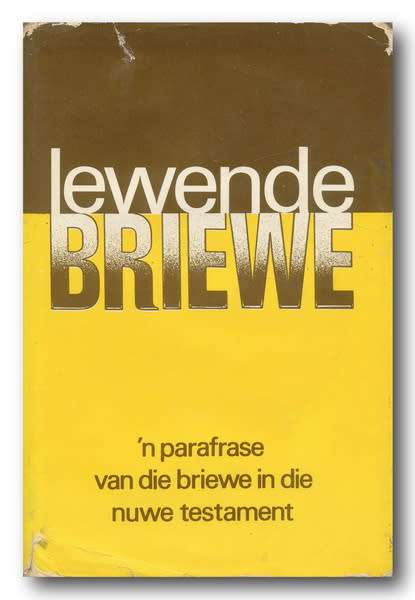 Lewende Briewe: `n Parafrase van die briewe in die Nuwe Testament deur K Taylor (1974)