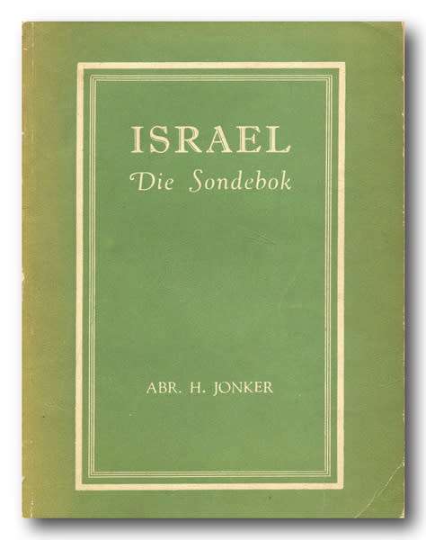 ISRAEL Die Sondebok deur Abr. H Jonker (1941)
