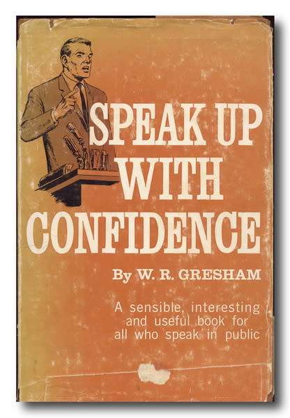 Speak up with Confidence by WR Gresham (1964)