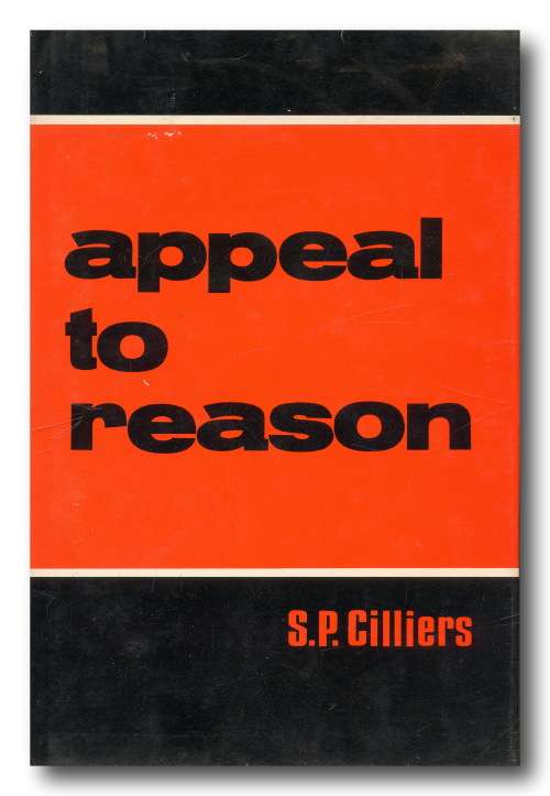 Appeal to reason by SP Cilliers (1971)