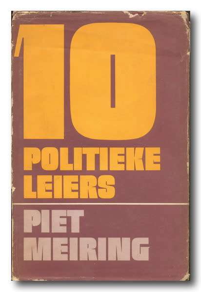 10 Politieke Leiers deur Piet Meiring (1973)