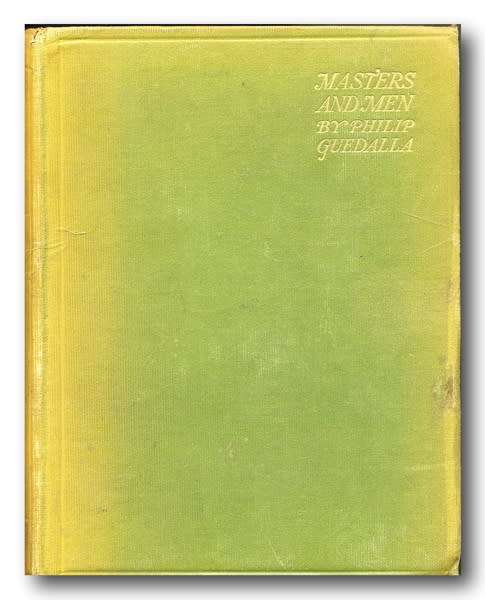 Masters and Men by Philip Guedalla (1923)