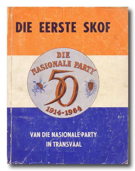Die Eerste Skof van die Nasionale Party in Transvaal (NP 50 jaar 1914-1964)