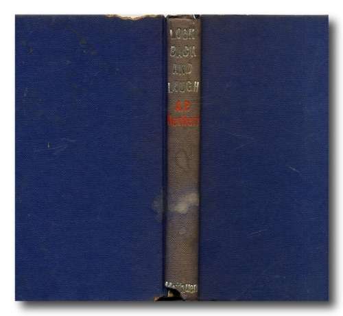Look Back And Laugh by Sir Alan Patrick Herbert (1960)