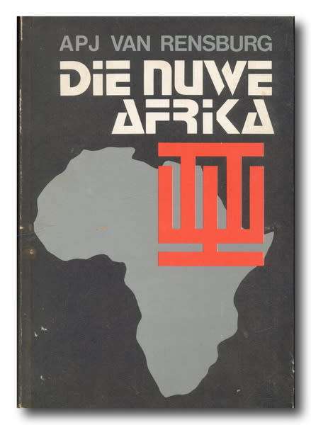 Die Nuwe Afrika deur APJ van Rensburg (1e 1979)