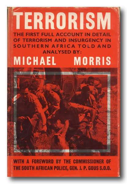 Terrorism (in South Africa) by Michael Morris (1971)