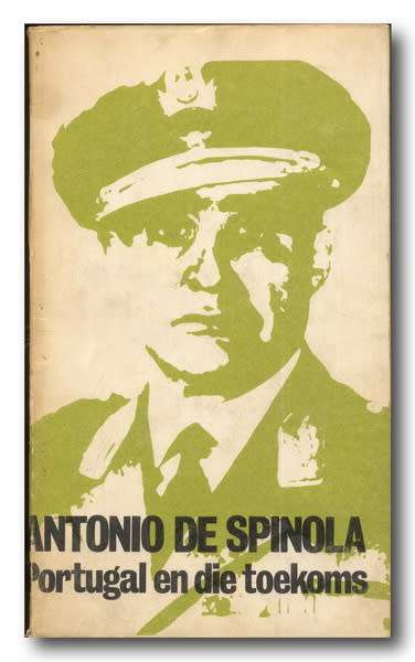 Antonio de Spinola - Portugal en die toekoms (1e 1974)
