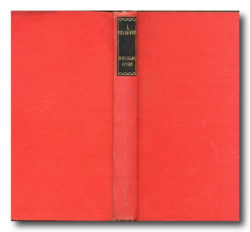 I Believed - Autobiography of a former British communist by Douglas Hyde (1952)