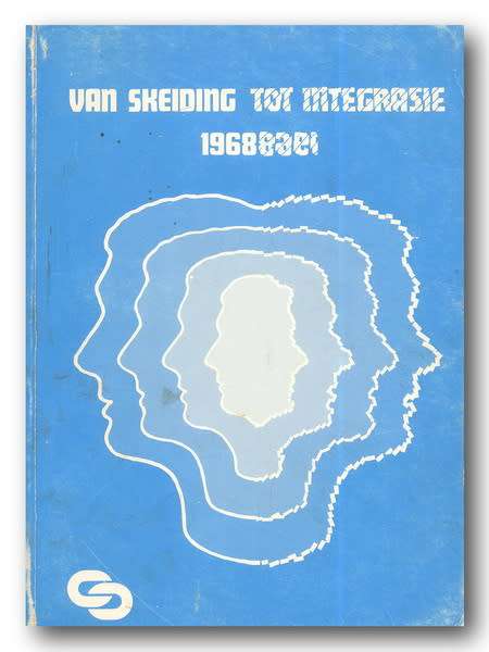 Van skeiding tot intigrasie (SPROCAS se aandeel) uitgegee deur SABRA (1968)