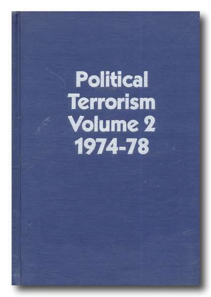 Political Terrorism Volume 2 1974-78 by Lester A Sobel (1978)