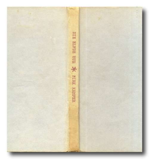 Die Elfde Uur deur Dirk Kamfer (1962)