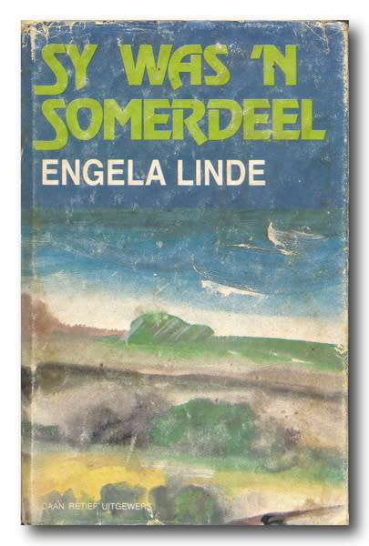 Sy was `n Somerdeel deur Engela Linde (1981)