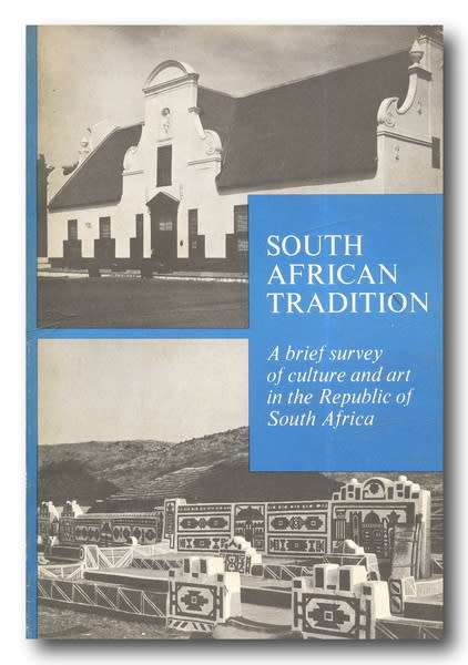 South African Tradition - A brief survey of culture and art in the Republic of South Africa