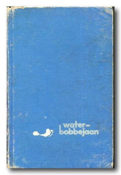 Waterbobbejaan - Legende uit die Bosveld van Marico deur Ben Venter (1e druk 4e oplaag 1972)