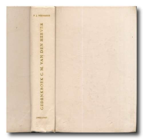 Gedenkboek van C.M. van den Heever 1902-1957 deur PJ Nienaber (1959)