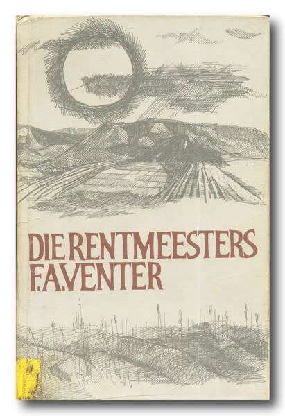 Die Rentmeester deur FA Venter (5e druk 1976)