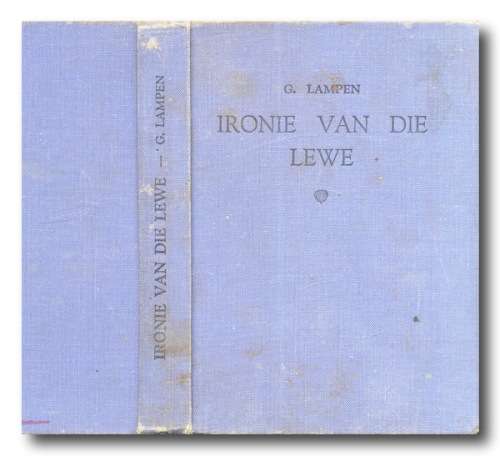 Ironie van die lewe deur G Lampen (1948)
