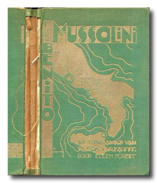 Benito Mussolini - Margh. Sarfatti uit het Italiaansch door Ellen Forest (1928)