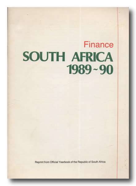 Finance: South Africa 1989-90 Reprint of Official Yearbook of RSA