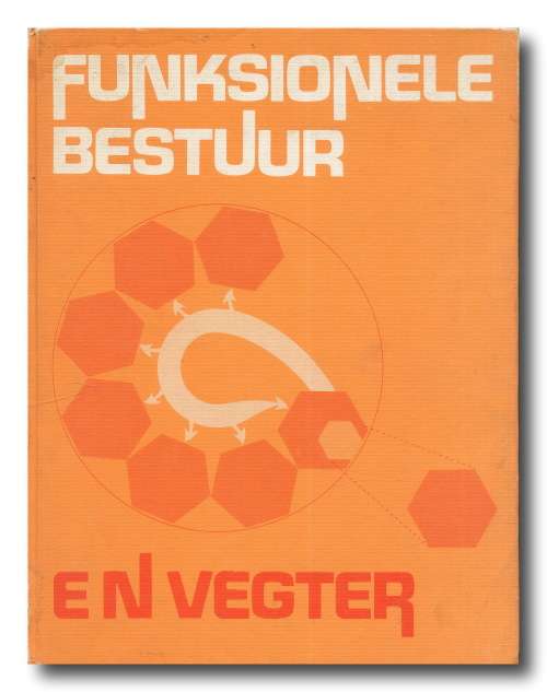 Funksionele Bestuur deur EN Vegter (1980)