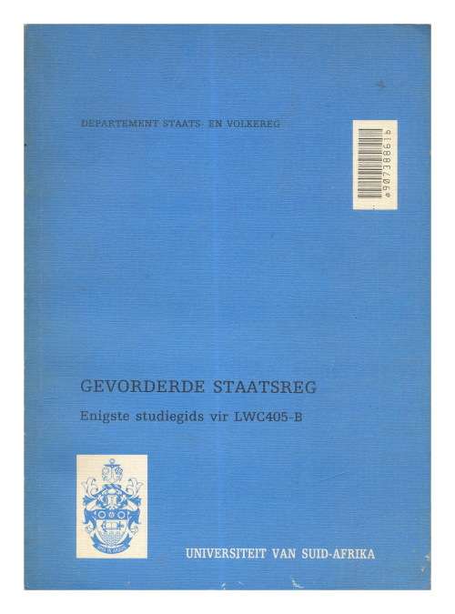 Gevorderde Staatsreg deur prof DH van Wyk (UNISA 1981)