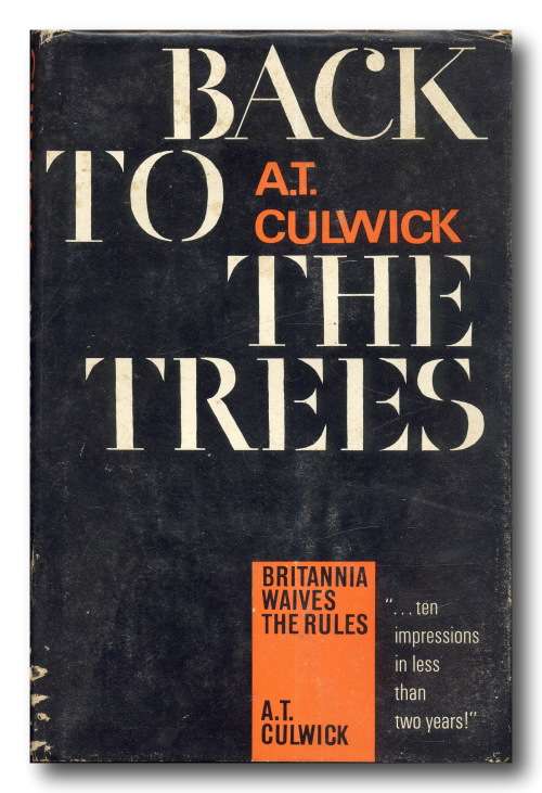 Back to the Trees by AT Culwick (1965)