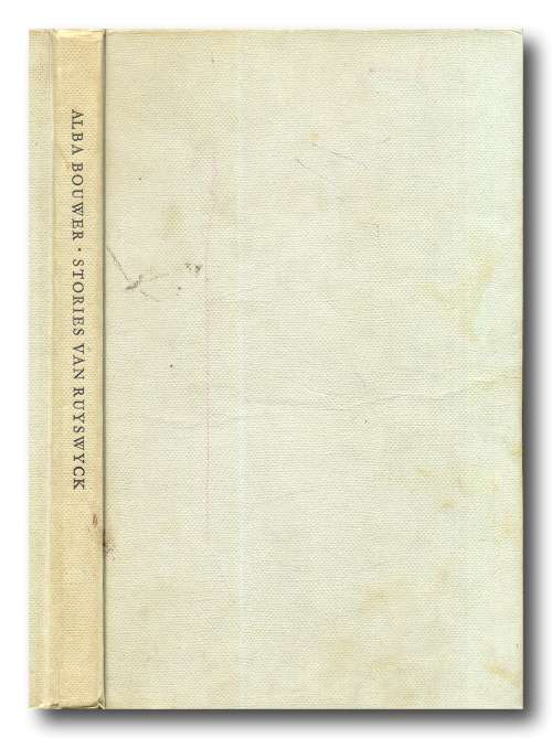 Stories van Ruyswyck deur Alba Bouwer (2e druk Okt 1963)