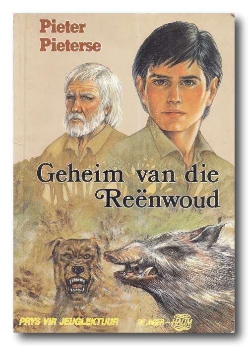 Geheim van die Reenwoud deur Pieter Pieterse (1e sgtebanduitg, 2e Druk 1996/06)