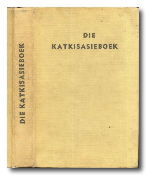 Die Katkisasieboek - Ned Geref Kerk (20ste druk 1968 - Verbeterde uitg)