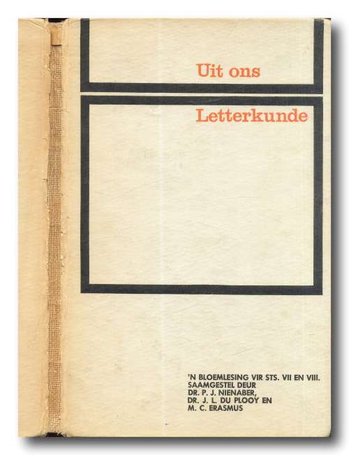 Uit ons letterkunde - Bloemlesing vir sts VII and VIII (1965)