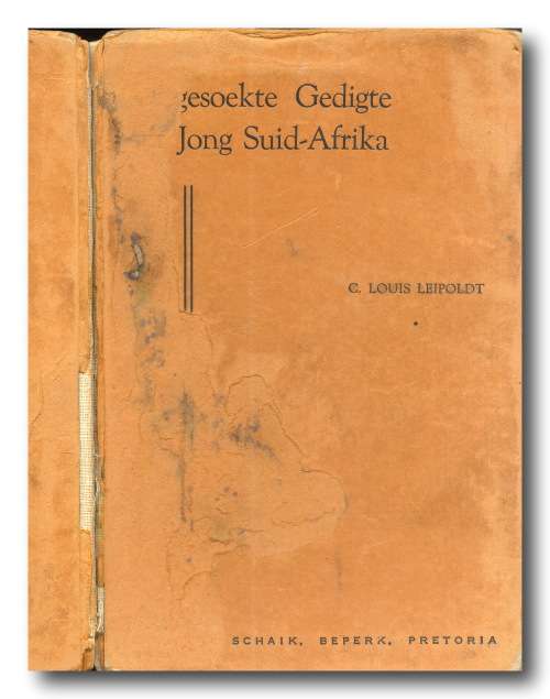 Uitgesoekte Gedigte vir Jong Suid-Afrika deur C Louis Leipoldt (1947)