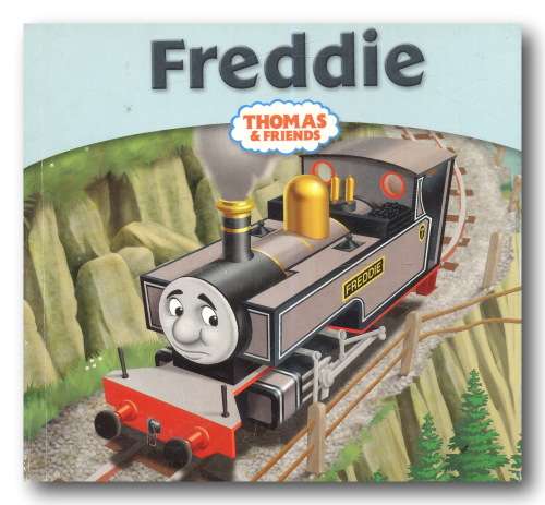 Freddie based on The Railway Series by the Rev W Awdry (Thomas and Friends)