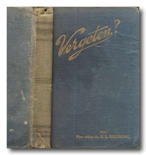 Vergeten? door Mev wijlen ds HL Neethling (1917)