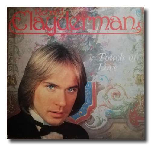 Richard Clayderman - Touch of Love (Extra LP inside - Melodies of Love)