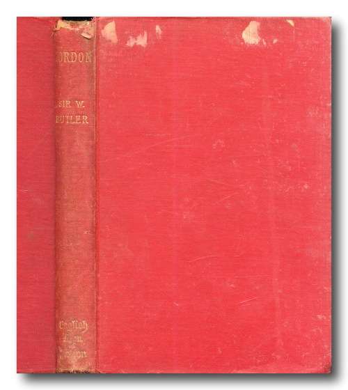 English Men of Action - Charles George Gordon by Lt Genl Sir WF Butler (Reprint 1907)