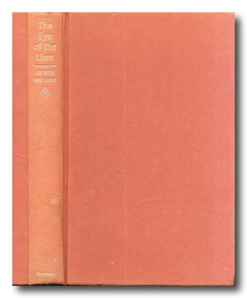 The Eye of the Lion - A novel based on the Life of Mata Hari by Lael Tucker Wertenbaker (1964)