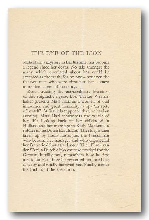The Eye of the Lion - A novel based on the Life of Mata Hari by Lael Tucker Wertenbaker (1964)