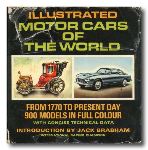 Illustrated Motor Cars of The World (From 1770 to present day (1967) by Piet Olyslager (1967)