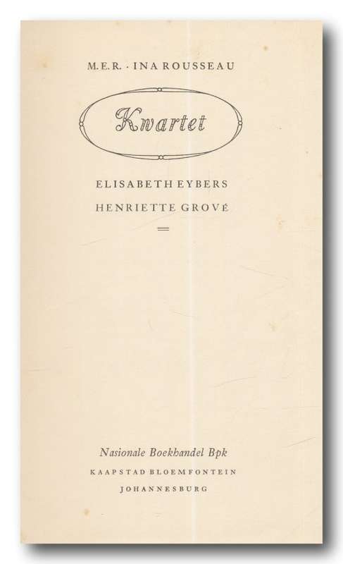 Kwartet - MER, Rousseau, Eybers & Grove. (Nasionale Boekhandel 3e druk 1960)