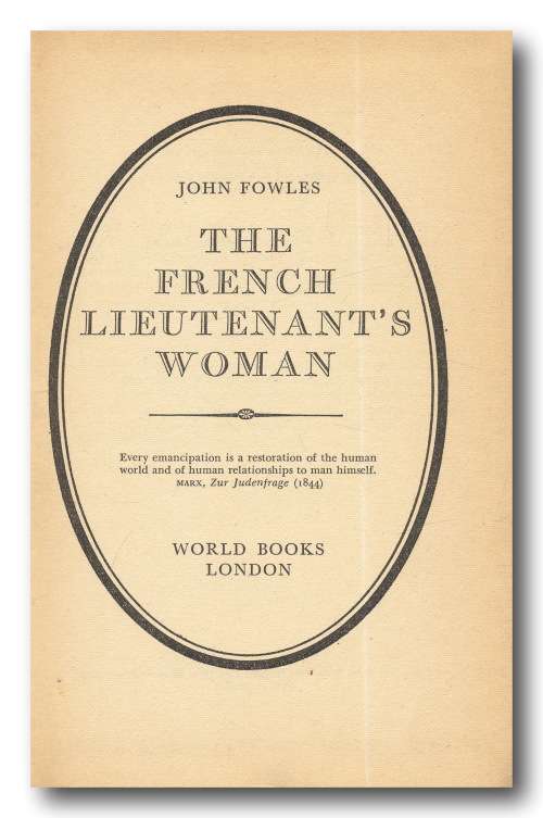 The French Lieutenant`s Woman by John Fowles (1971 World Books)