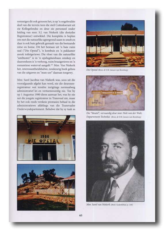 Die verhaal van die Onderwyskollege Goudstad 1966-1992 deur dr DR Jansen van Rensburg (1e uitg 2015)