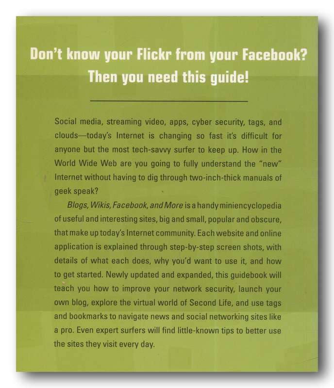 Blogs, Wikis, Facebook, and More by Terry Burrows (2nd Edition 2011)