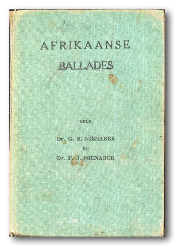 Afrikaanse Ballades saamgestel deur drs GS & PJ Nienaber (1941) - Bind fout