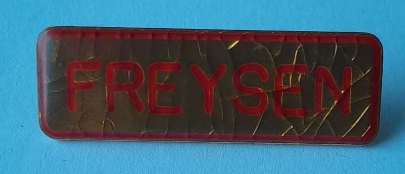 SADF Name Tag. "Freysen".  Some Crackling. Pins Intact.