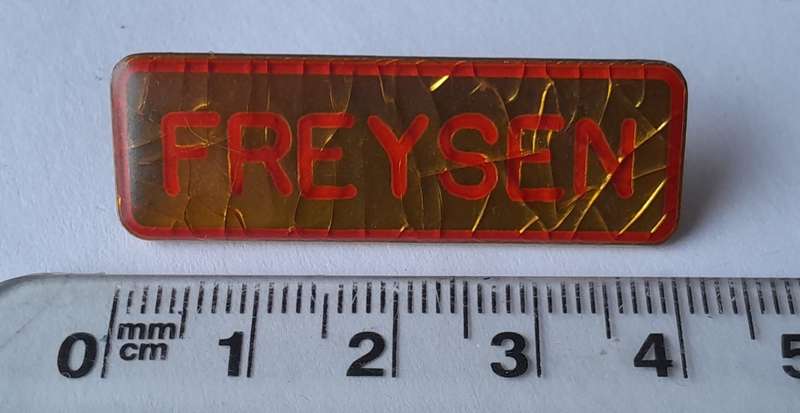 SADF Name Tag. "Freysen".  Some Crackling. Pins Intact.