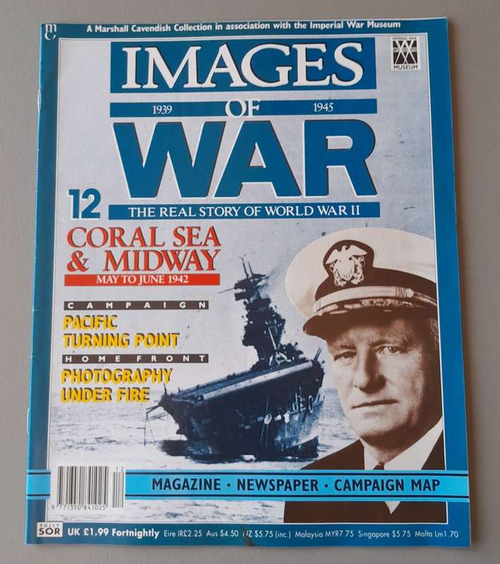 WW2 "Images Of War" Issue 12 (Coral Sea & Midway) With Campaign Map And Newspaper Copy.