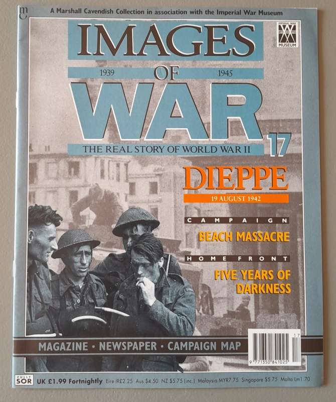 WW2 "Images Of War" Issue 17 (Dieppe) With Campaign Map And Newspaper Copy.