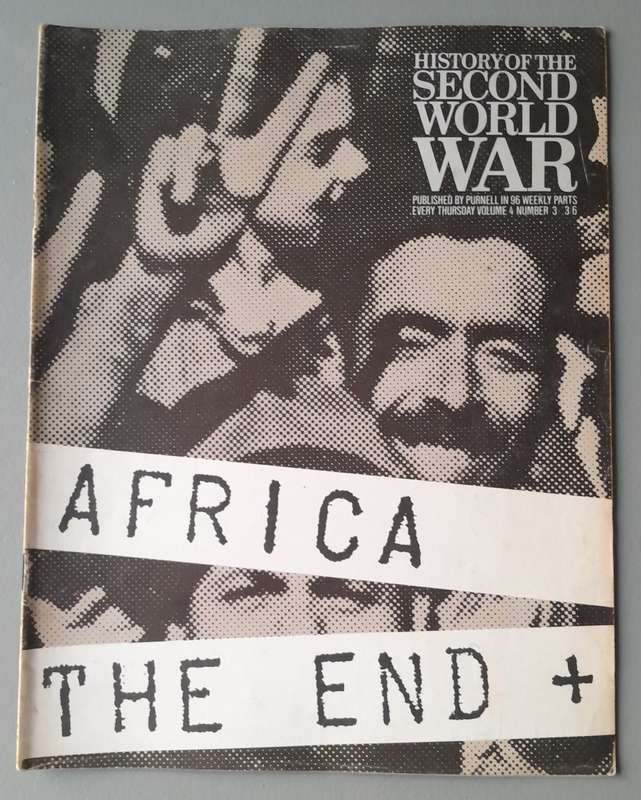 Vintage Purnell's "History Of The Second World War".  Africa The End.