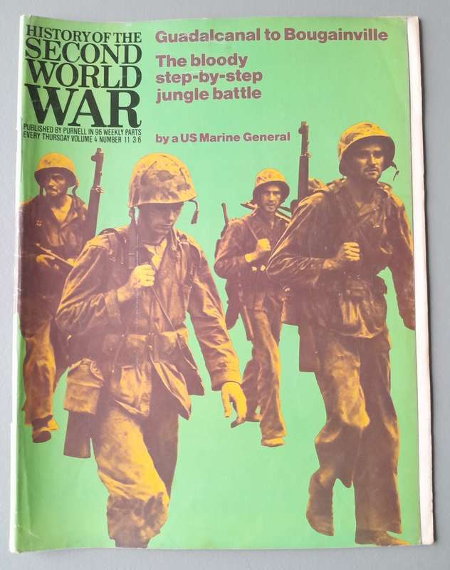 Vintage Purnell's "History Of The Second World War".  Guadalcanal to Bougainville.