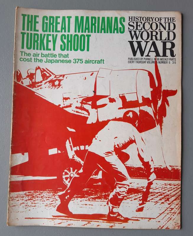 Vintage Purnell's "History Of The Second World War".  Marianas Turkey Shoot.